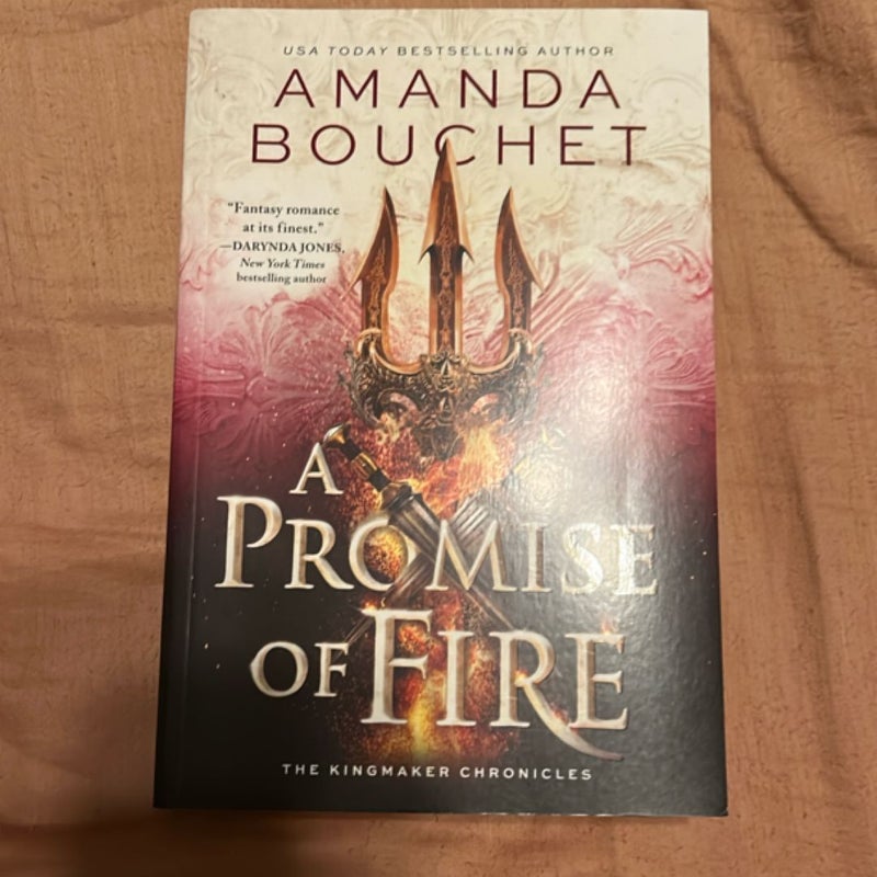 A Promise of Fire