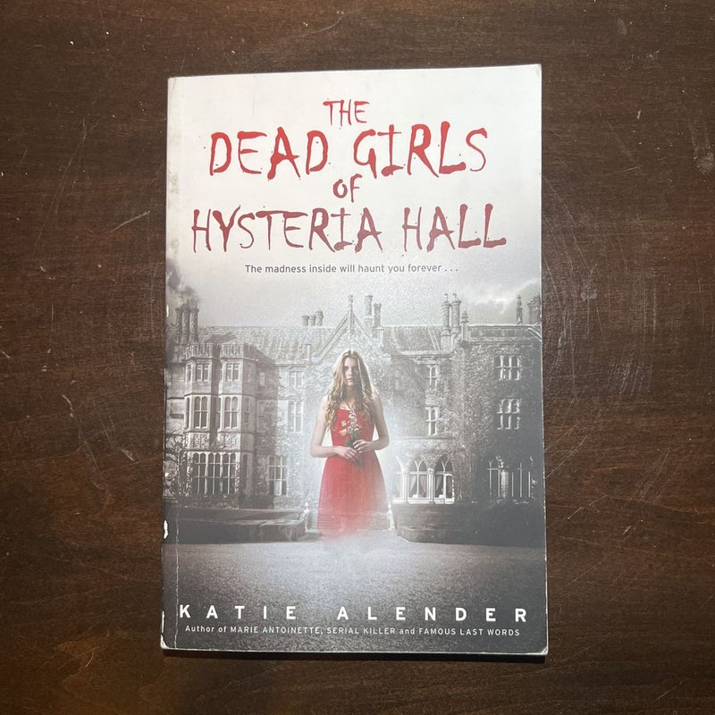 The Dead Girls of Hysteria Hall 