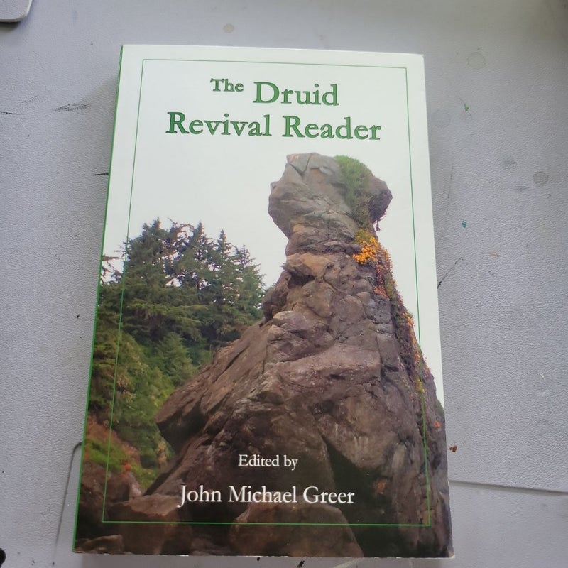 The Druid Revival Reader