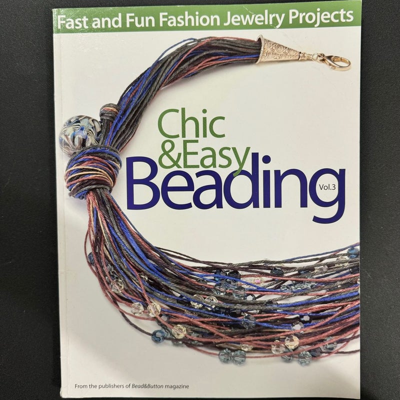 Chic and Easy Beading Vol. 3