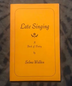 Late Singing