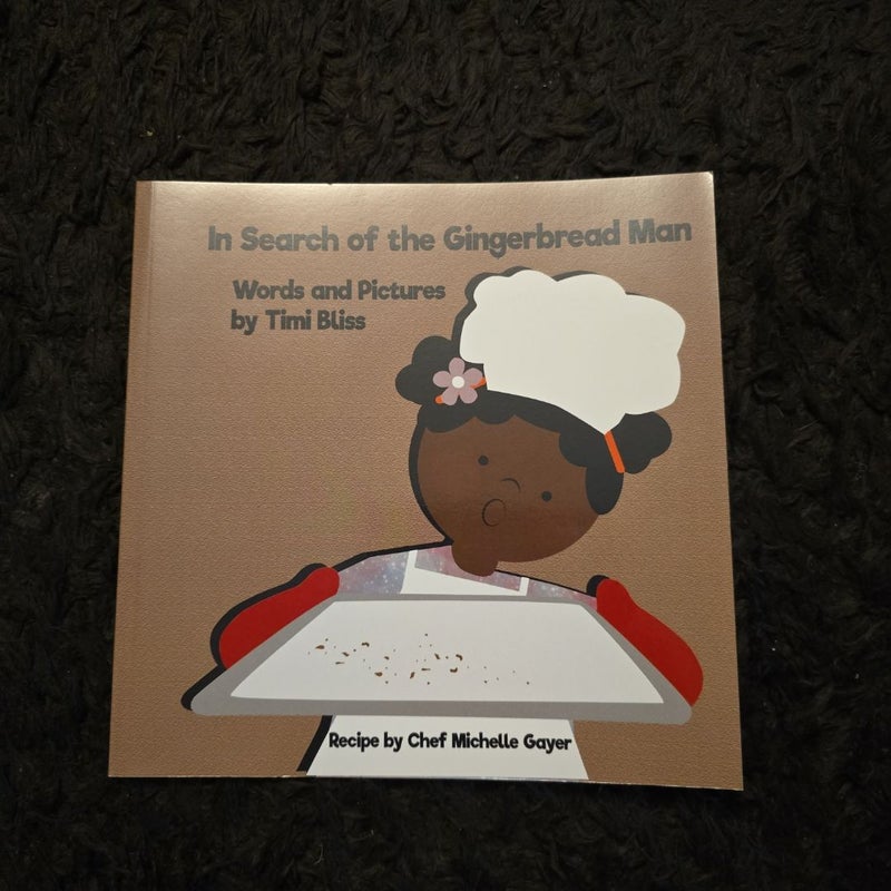 In Search of the Gingerbread Man