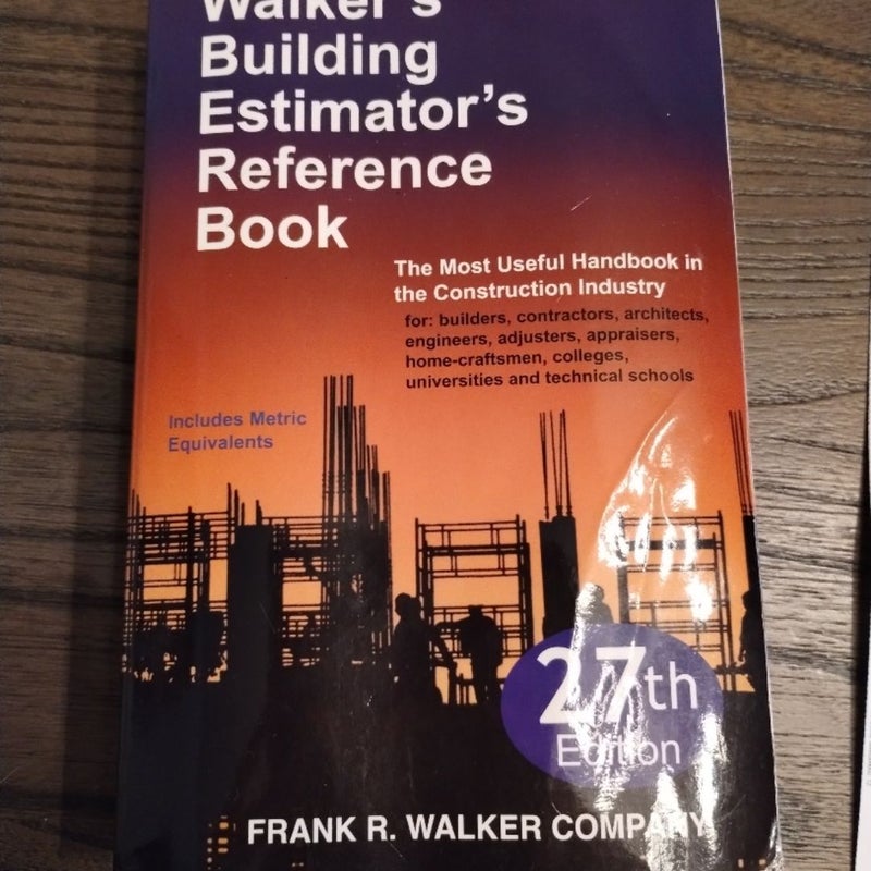 Walker's building estimator's reference book