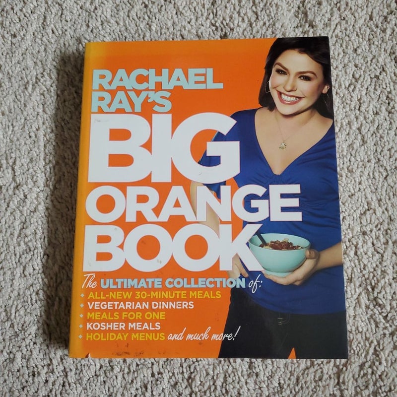 Rachael Ray's Big Orange Book