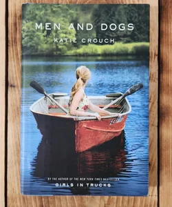 (First Edition) Men and Dogs