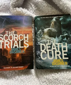 The Scorch Trials and The Death Cure