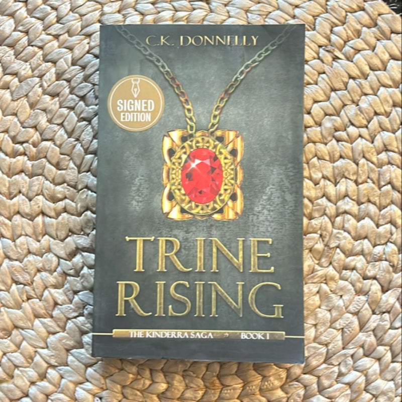 Trine Rising (Signed Copy)