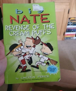 Big Nate: Revenge of the Cream Puffs