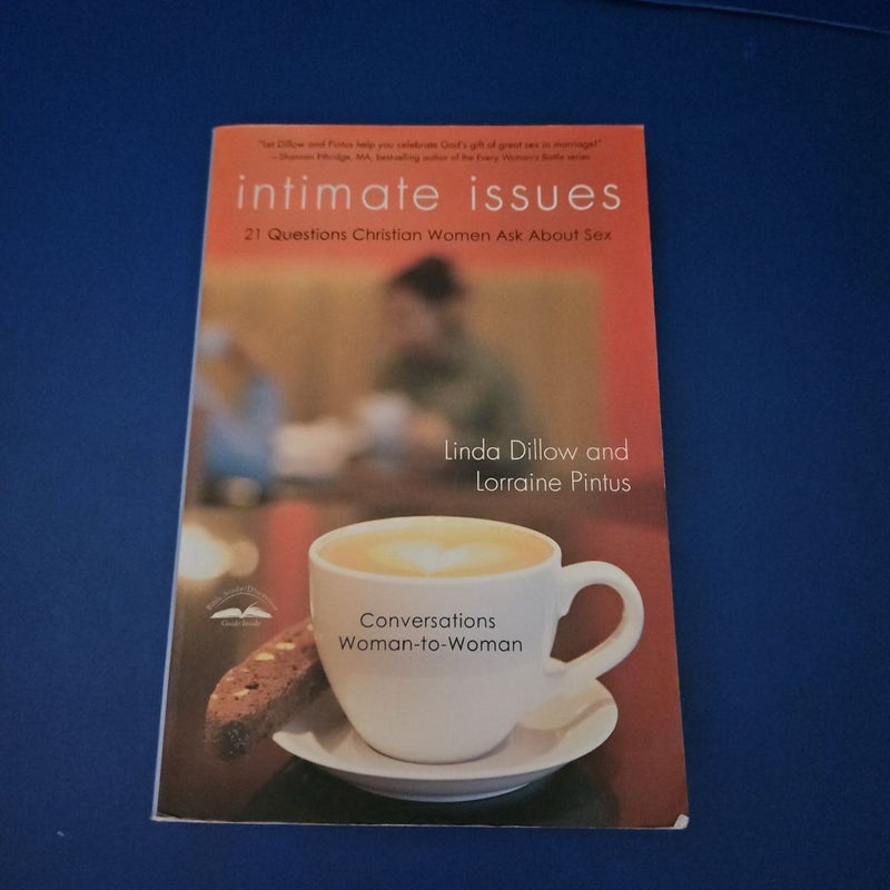 Intimate Issues