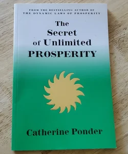 The Secret of Unlimited Prosperity