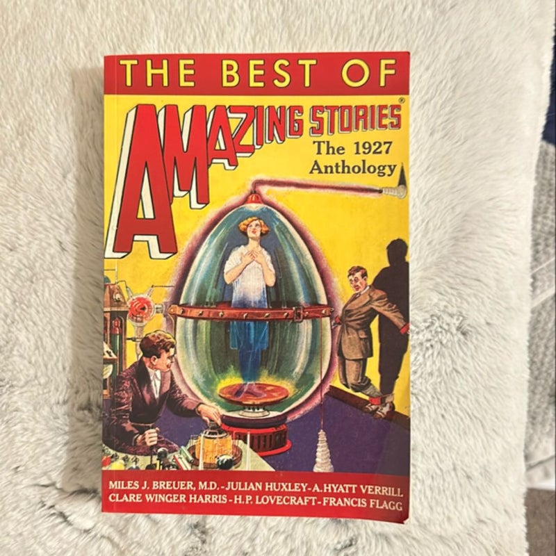 The Best of Amazing Stories: the 1927 Anthology