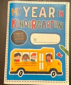 My Year in Kindergarten