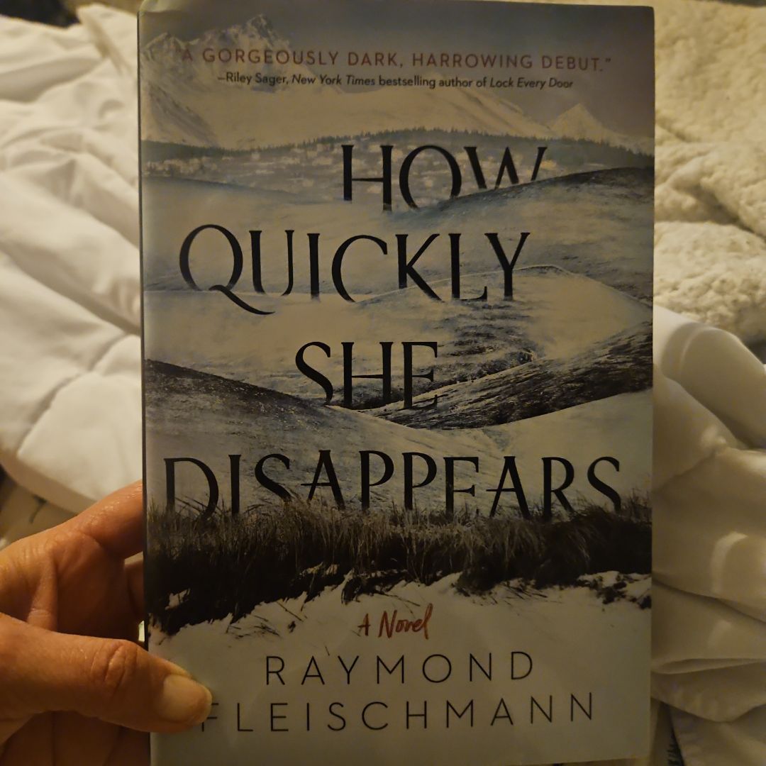 How Quickly She Disappears