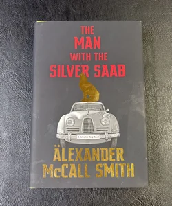 The Man with the Silver Saab