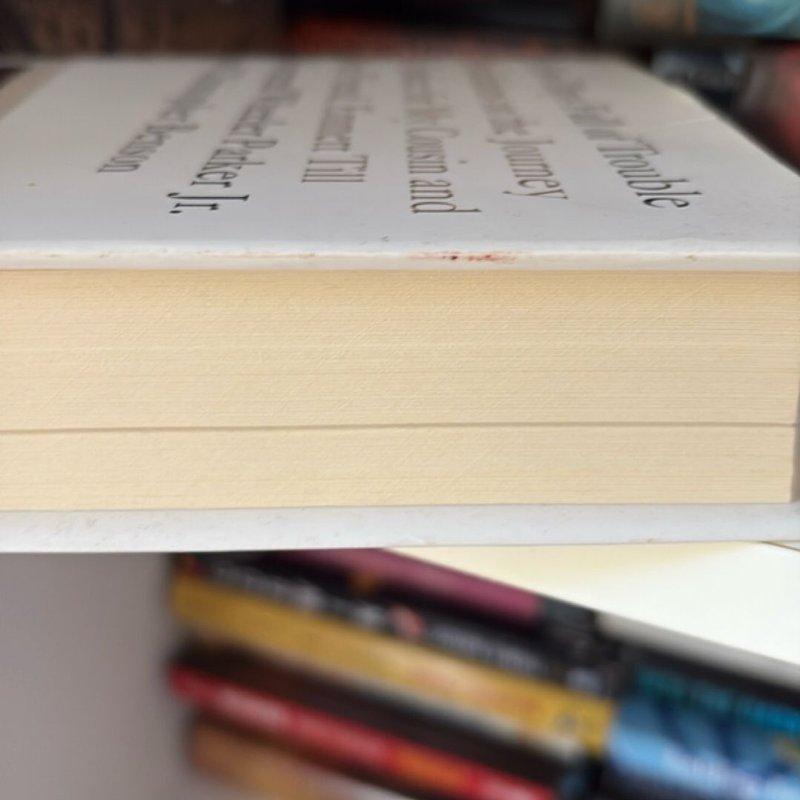 A Few Days Full of Trouble