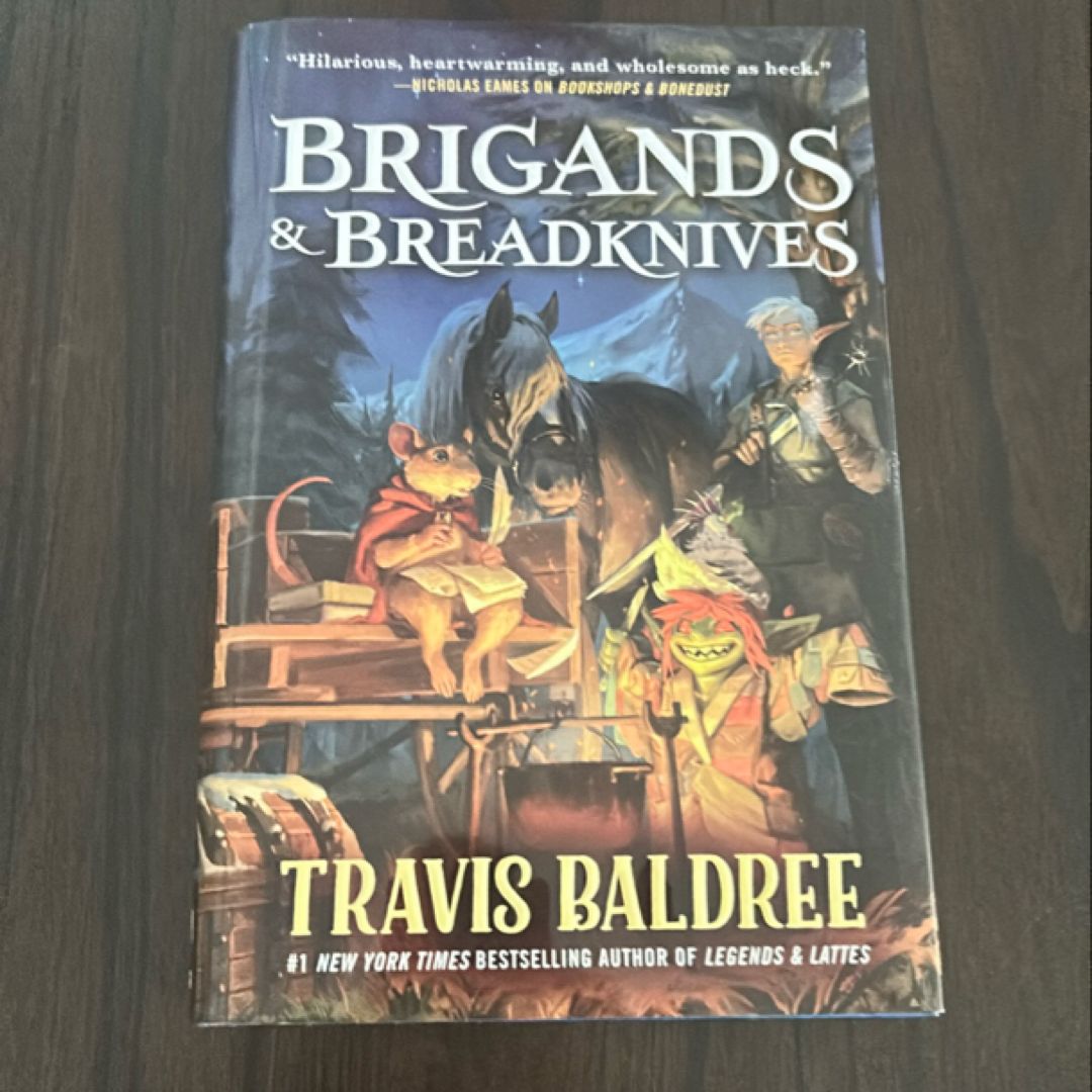 Brigands and Breadknives