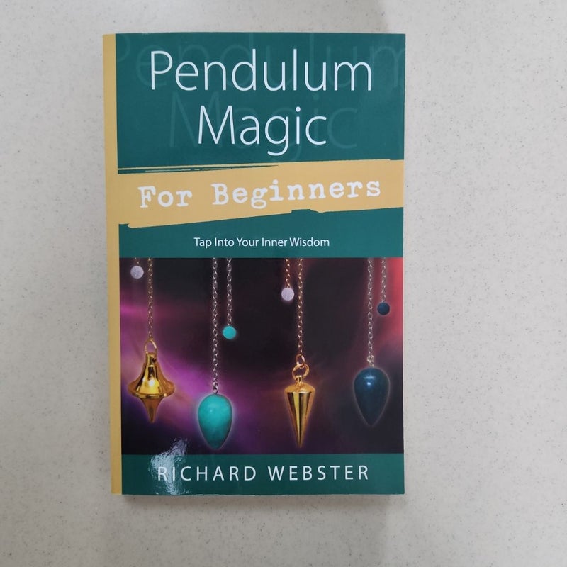 Pendulum Magic for Beginners