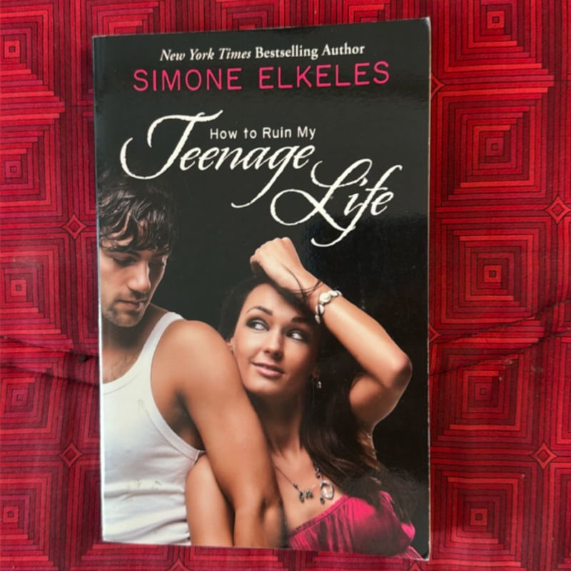 How to Ruin My Teenage Life