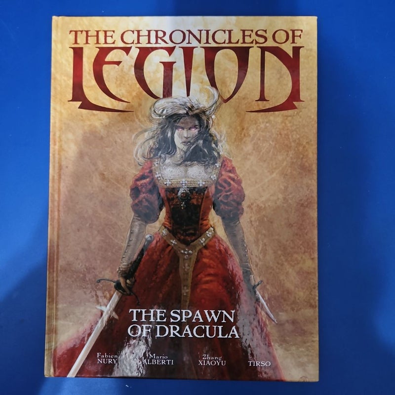 The Chronicles of Legion Vol. 2: the Spawn of Dracula
