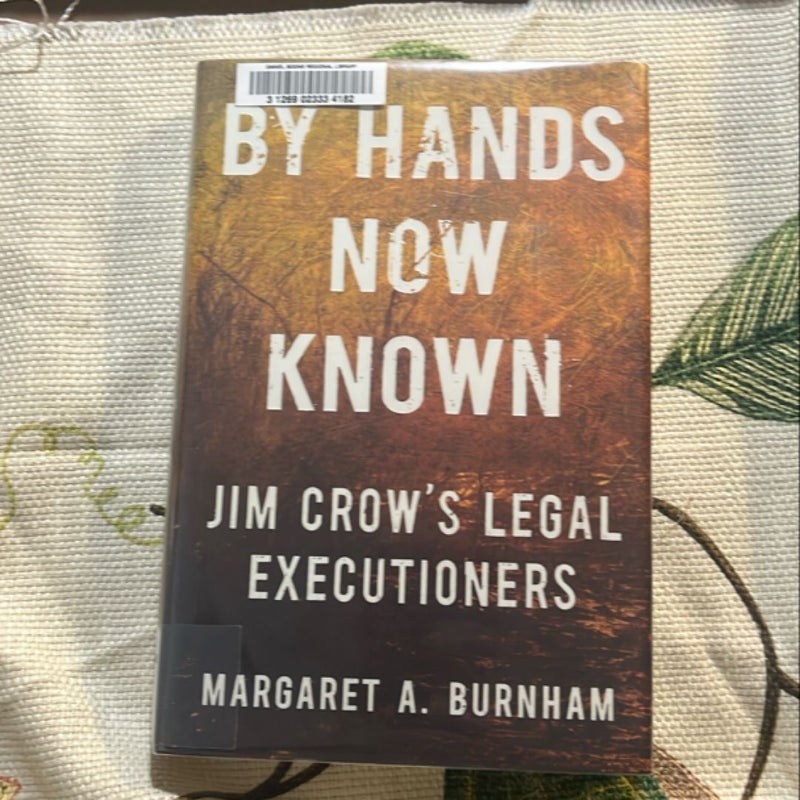 By Hands Now Known