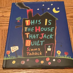 This Is the House That Jack Built