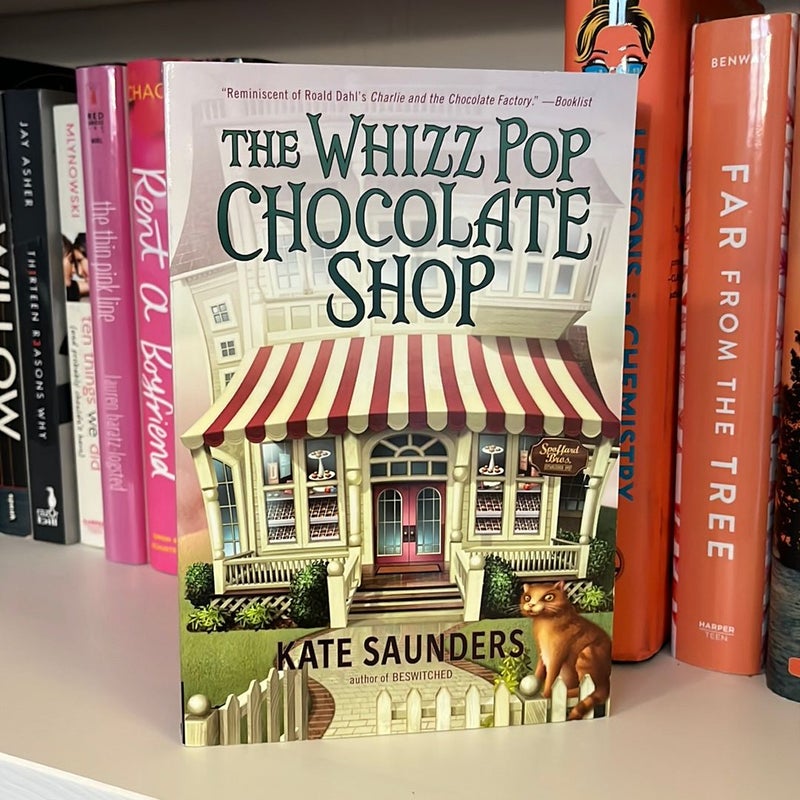 The Whizz Pop Chocolate Shop