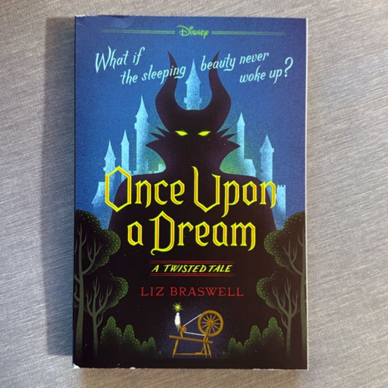 Once upon a Dream