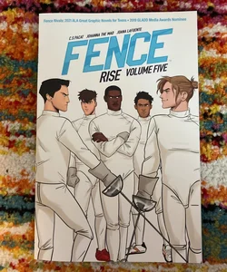 Fence: Rise