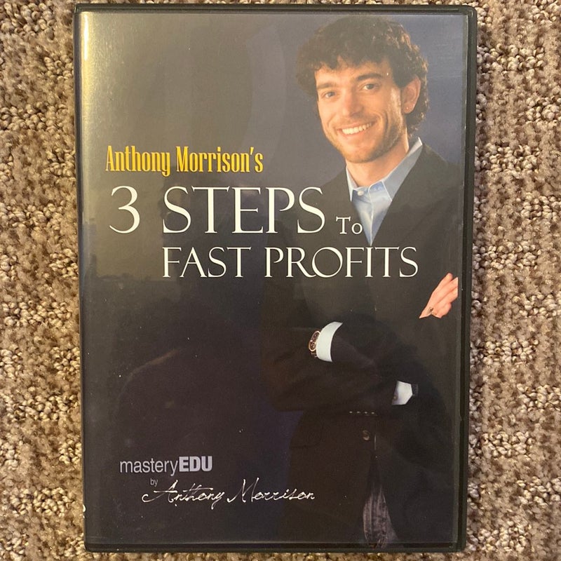 3 Steps to Fast Profits