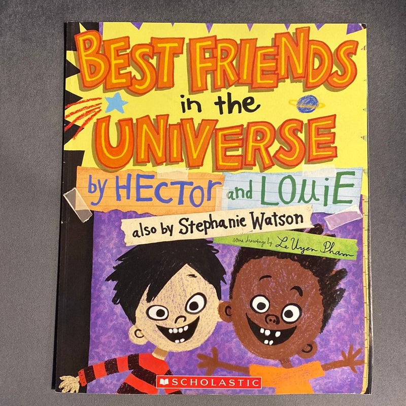 Best Friends in the Universe