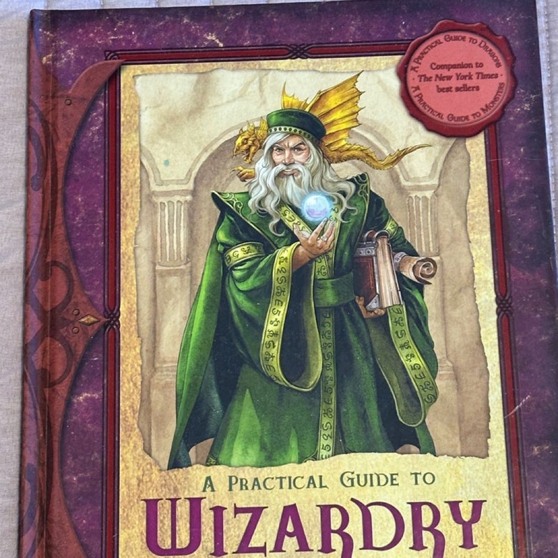 A Practical Guide to Wizardry