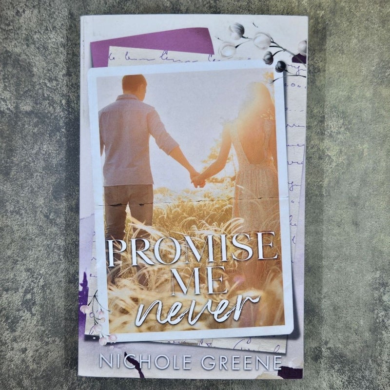 Promise Me Never
