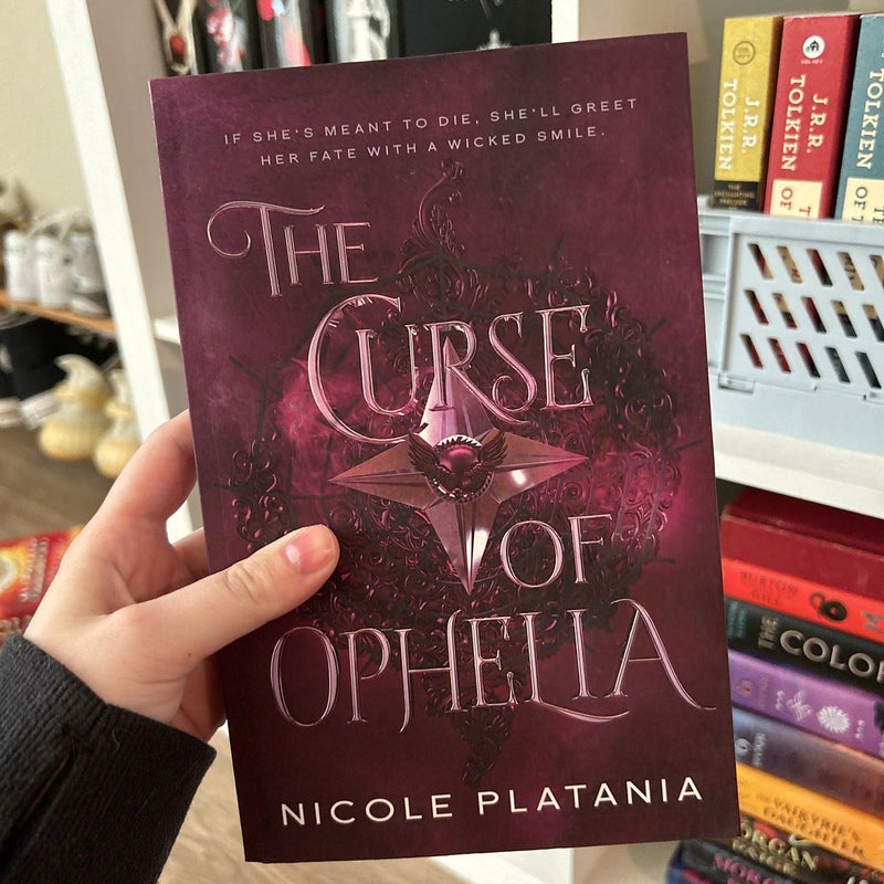 The Curse of Ophelia