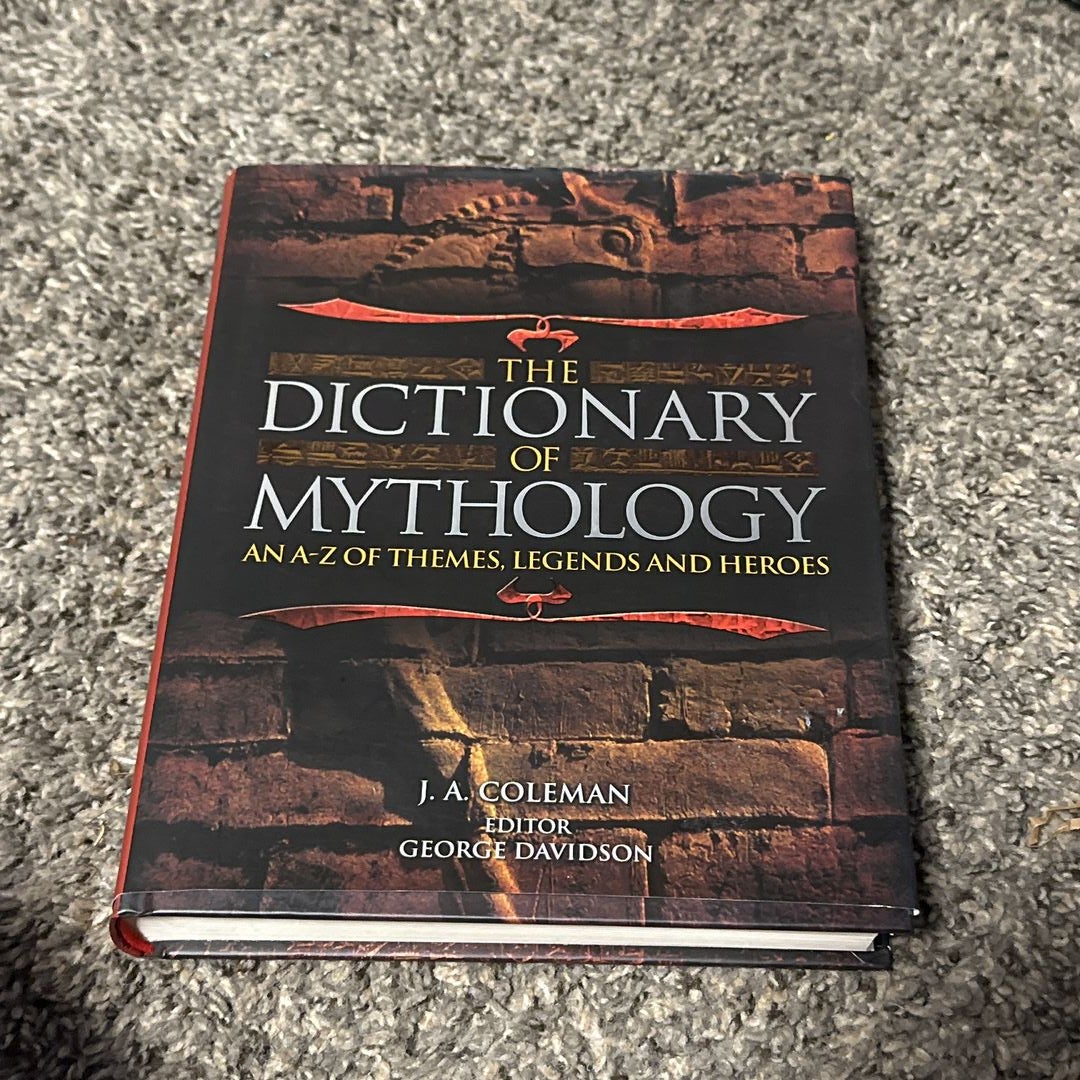 The Dictionary of Mythology