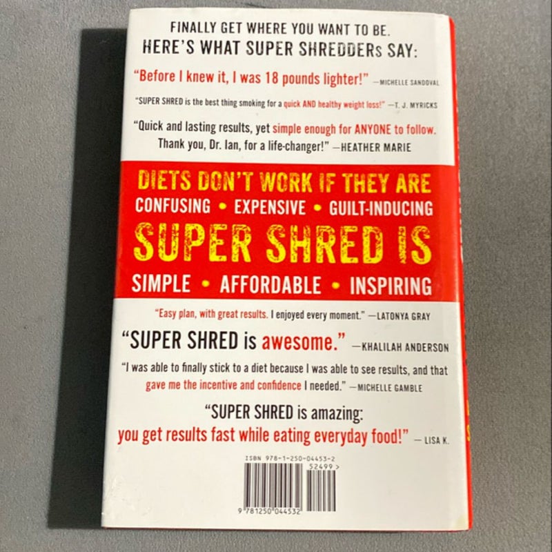 Super Shred: the Big Results Diet