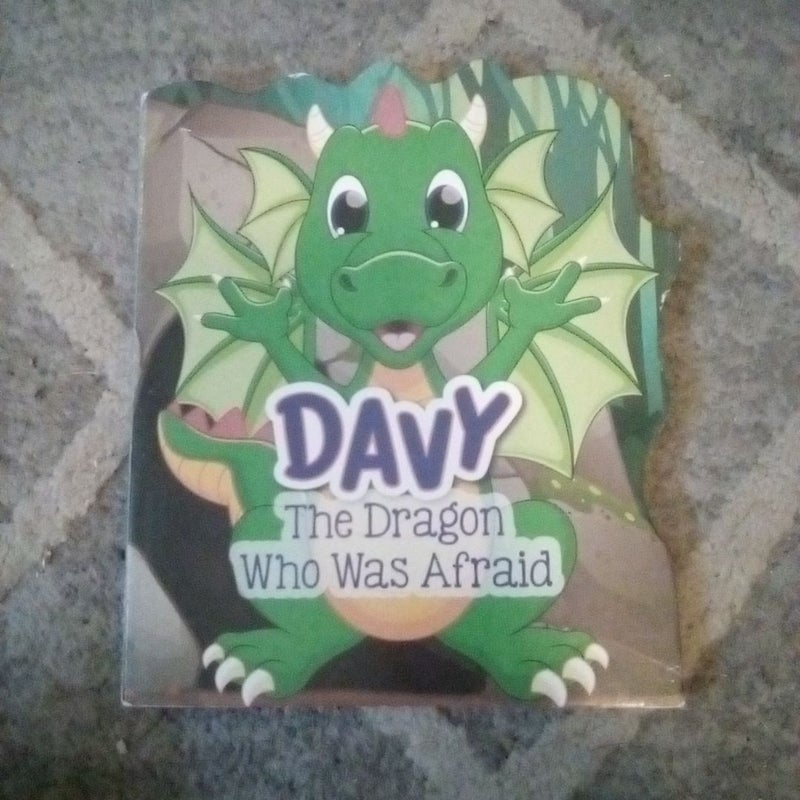 Davy the drgon who was afraid 