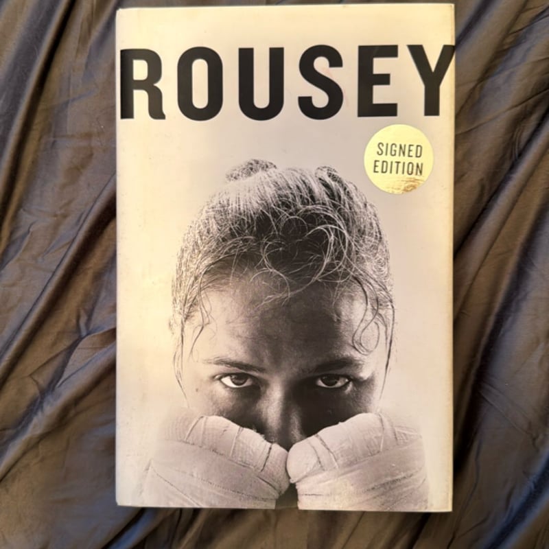 My Fight / Your Fight by Ronda Rousey (SIGNED COPY) by Ronda Rousey