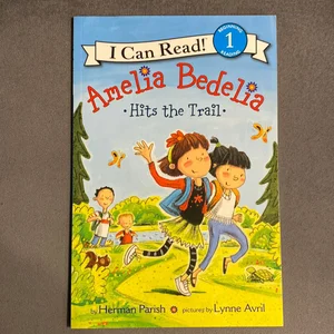 Amelia Bedelia Hits the Trail