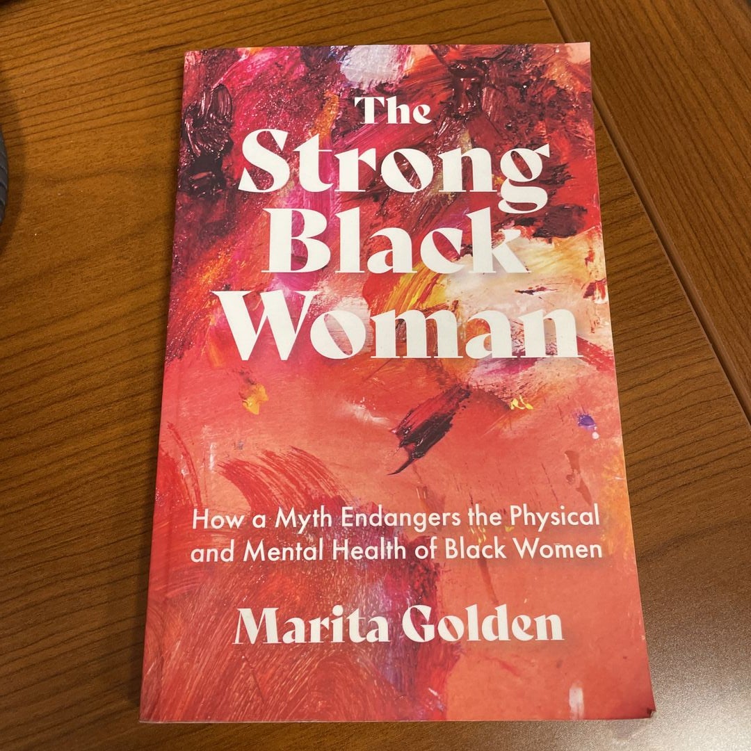 The Strong Black Woman