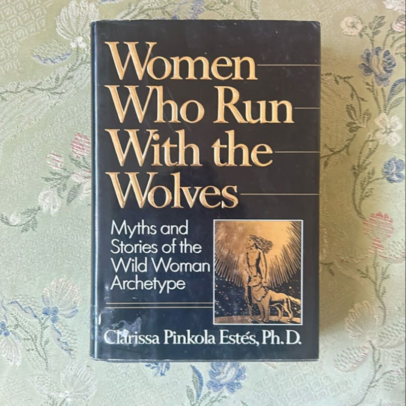 Women Who Run with the Wolves