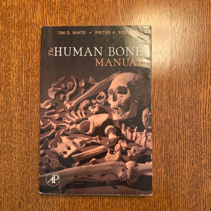 The Human Bone Manual