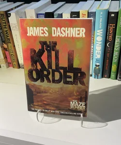 The Kill Order 