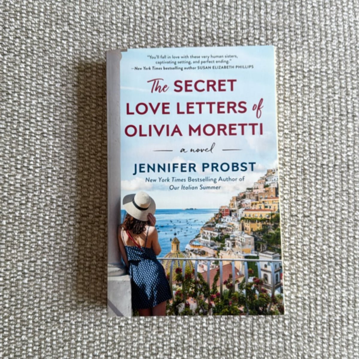 The Secret Love Letters of Olivia Moretti by Jennifer Probst