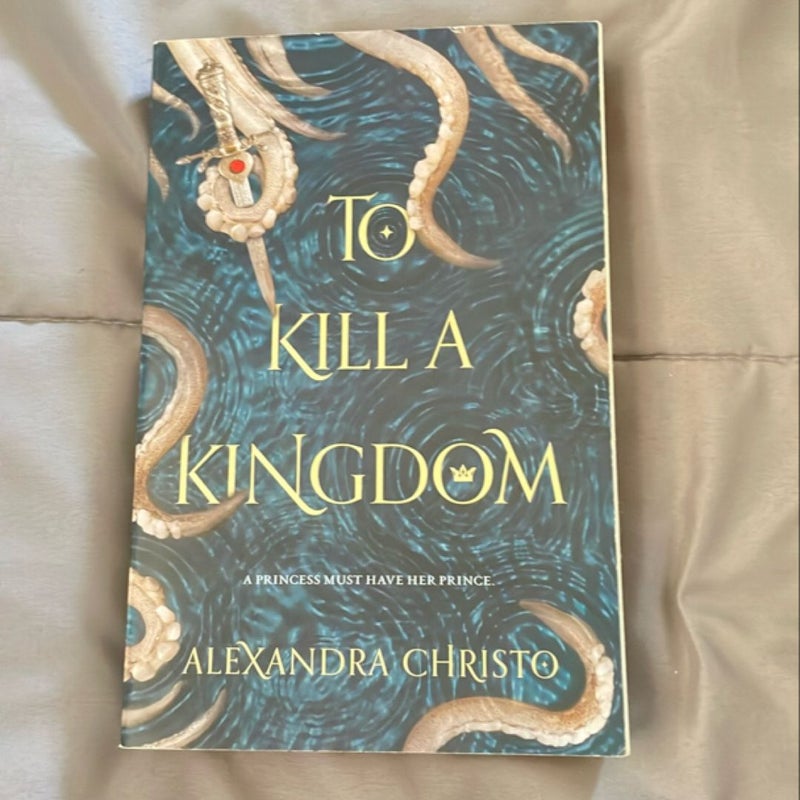 To Kill a Kingdom