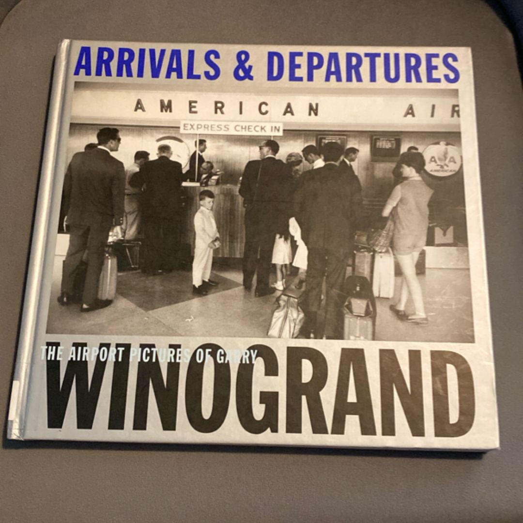 Arrivals and Departures