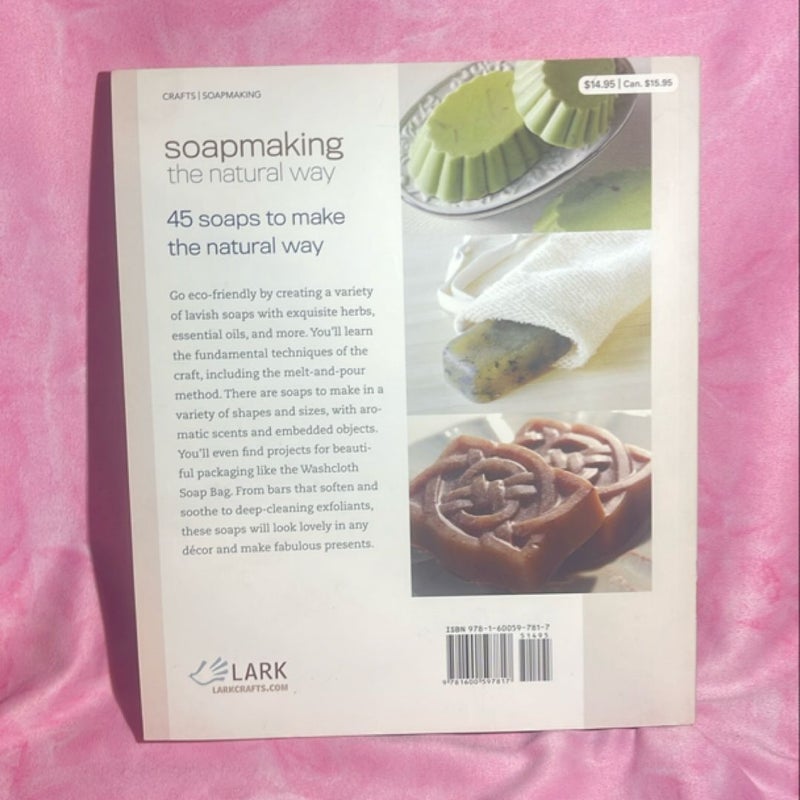 Soapmaking the Natural Way