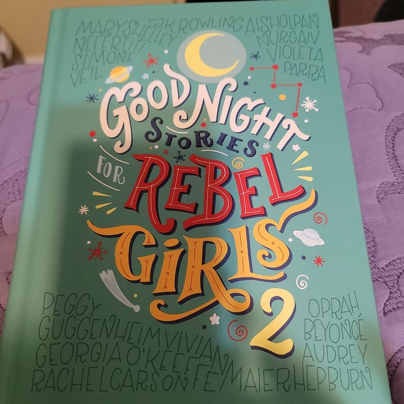 Good Night Stories for Rebel Girls 2