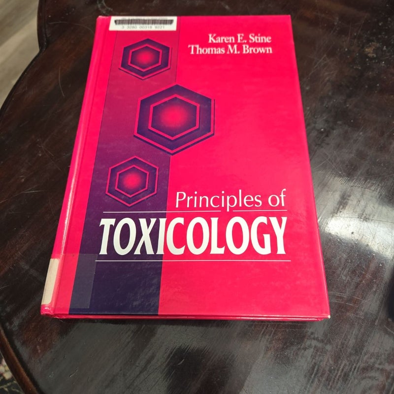 Principles of Toxicology
