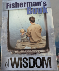 Fisherman's Book of Wisdom 