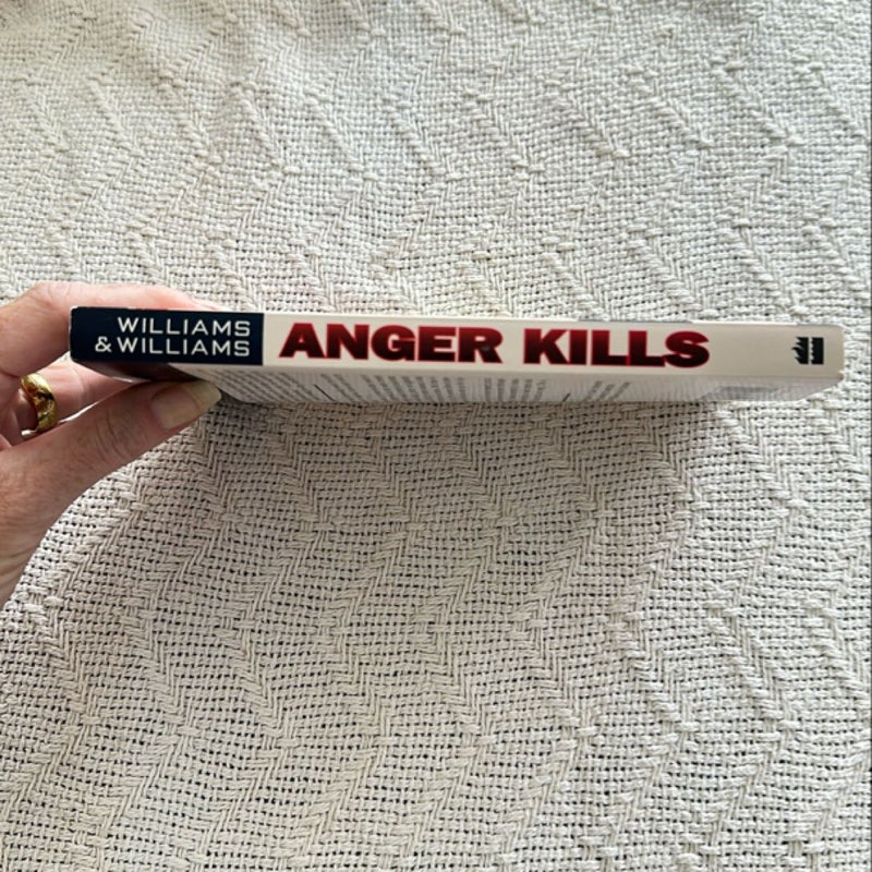 Anger Kills